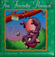The friendly possum by Nancy Parent
