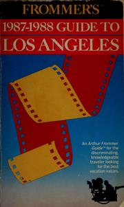 Cover of: Frommer's 1987-1988 guide to Los Angeles