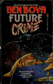 Cover of: Future Crime by Ben Bova