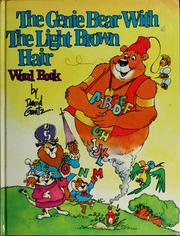 Cover of: The Genie Bear with the light brown hair word book