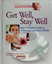 Get well, stay well by Gale Maleskey, Deanna Portz