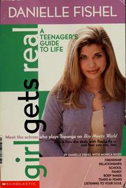 Girl gets real by Danielle Fishel