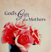 Cover of: God's gift for mothers by 