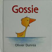 Cover of: Gossie by Olivier Dunrea