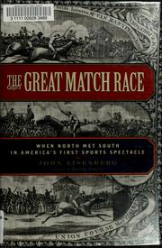 Cover of: The great match race by John Eisenberg