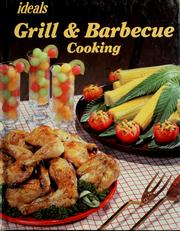 Cover of: Grill & barbecue cooking by Ideals Publishing Corp