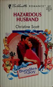 Cover of: Hazardous Husband by Christine Scott