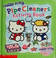 Cover of: Hello Kitty pipe cleaners activity book by Lori Stacy