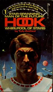 Cover of: Hook: Whirlpool of stars (Star-spanning man of the future)