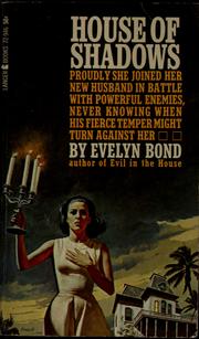 Cover of: House of shadows by Evelyn Bond