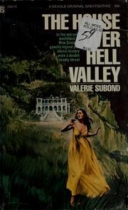 Cover of: The house over hell valley by Valerie Subond