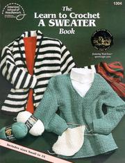 Cover of: Learn to Crochet a Sweater by Bobbie Matela