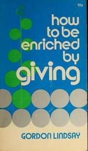 Cover of: How to be enriched by giving