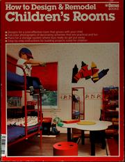 Cover of: How to design & remodel children's rooms by Anne Levine