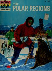 Cover of: The how and why wonder book of the polar regions. by Irving Robbin