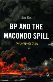 Cover of: BP and the Macondo Spill: The Complete Story