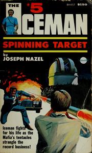 Cover of: The iceman: spinning target