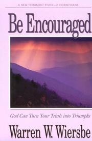 Cover of: Be Encouraged (Be) | Warren W. Wiersbe