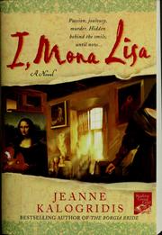 Cover of: I, Mona Lisa by Jeanne Kalogridis