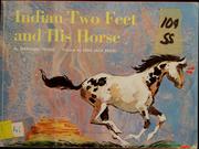 Cover of: Indian Two Feet and his horse