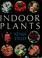 Cover of: Indoor plants.