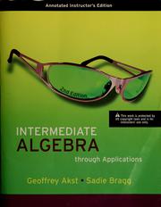 Cover of: Intermediate algebra through applications by Geoffrey Akst, Geoffrey Akst