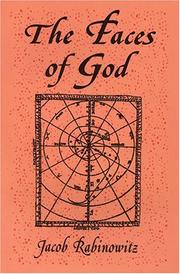 The faces of God by Rabinowitz, Jacob.