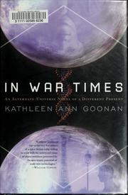 Cover of: In war times by Kathleen Ann Goonan