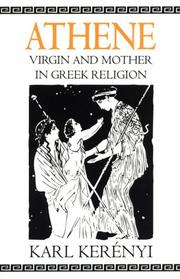 Cover of: Athene: virgin and mother in Greek religion