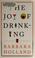 Cover of: The joy of drinking