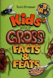 Cover of: Kids' book of gross facts & feats by Todd Strasser