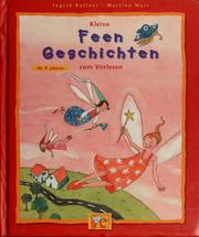 Cover of: Kleine Feengeschichten zum Vorlesen by Ingrid Kellner