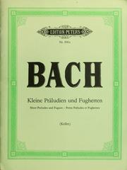 Cover of: Kleine praludien und fughetten, (short preludes and fugues)