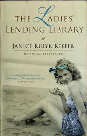 Cover of: Ladies lending library by Janice Kulyk Keefer