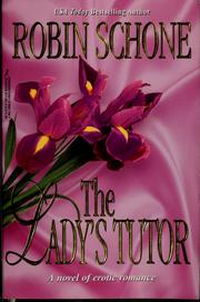 Cover of: The lady's tutor by Robin Schone