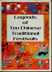 Cover of: Legends of ten chinese traditional festivals by Shu-fen Li