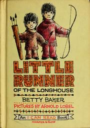 Cover of: Little Runner of the longhouse by Betty Baker