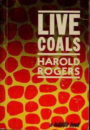 Cover of: Live coals. by Harold Rogers