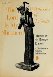 Cover of: The Lord is my shepherd by George W. Kosicki