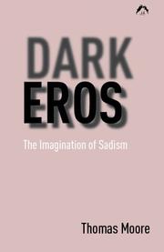 Cover of: Dark Eros: The Imagination of Sadism