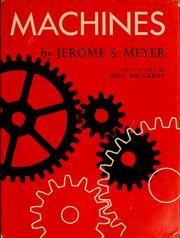 Cover of: Machines by Jerome S. Meyer