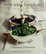 Cover of: Mastering simplicity: a life in the kitchen