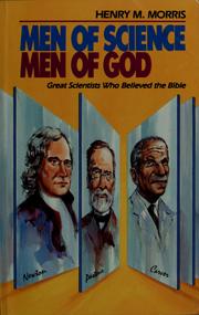 Cover of: Men of science, men of God | Henry M. Morris