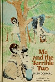 Cover of: Me and the terrible two