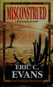 Cover of: Misconstrued by Eric C. Evans