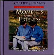 Cover of: Moments for friends