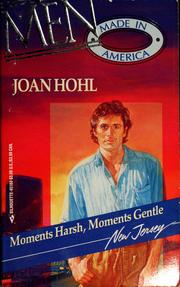 Cover of: Moments harsh, moments gentle