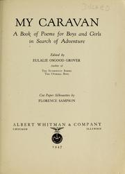 Cover of: My caravan: a book of poems for boys and girls in search of adventure