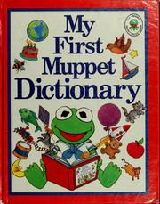 Cover of: My first Muppet dictionary