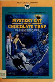 Cover of: Mystery Cat and the Chocolate Trap by Susan Saunders